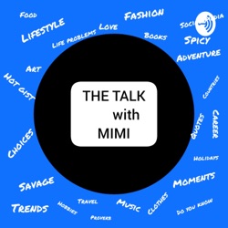 THE TALK WITH MIMI