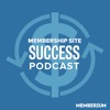 Membership Site Success Podcast artwork