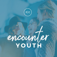 Encounter Youth podcast