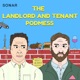 The Landlord and Tenant Podmess