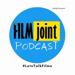 The Filmjoint Podcast
