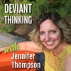 Deviant Thinking with Jennifer Thompson artwork