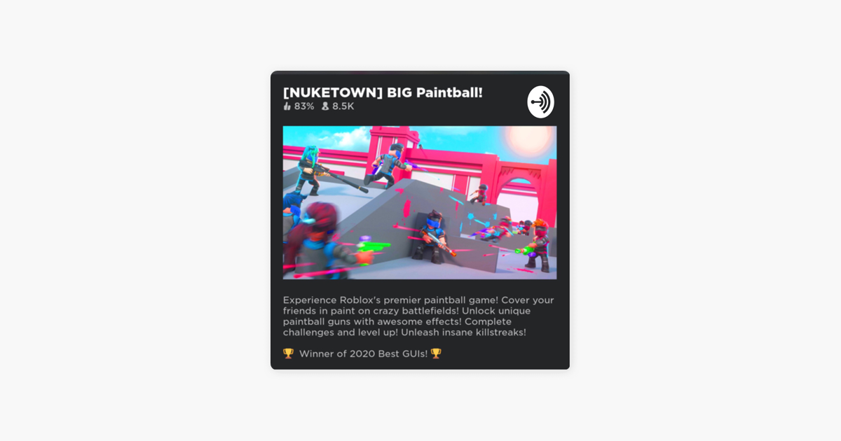 Roblox Nuketown Big Paintball Guns