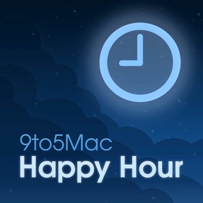 9to5Mac Happy Hour 9to5Mac Happy Hour