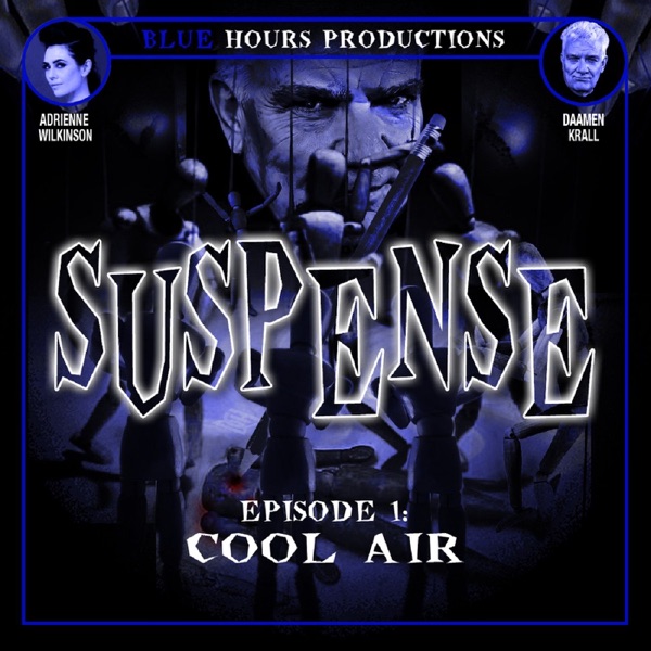 SUSPENSE Radio Drama