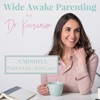 The Wide Awake Parenting Podcast