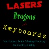 Lasers Dragons And Keyboards artwork