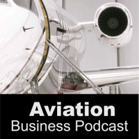 Aviation Business Podcast podcast