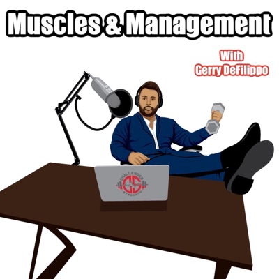 Muscles and Management Muscles and Management