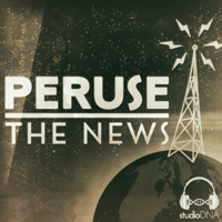 Peruse the News podcast