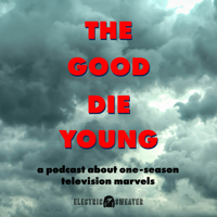 The Good Die Young podcast