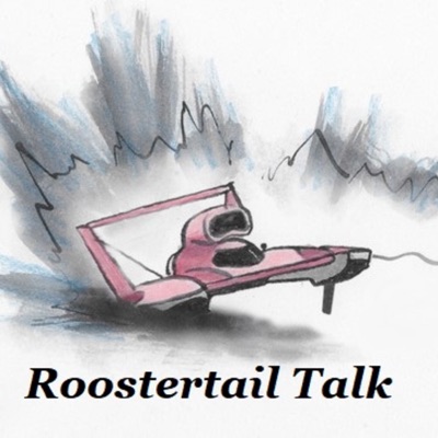 Roostertail Talk Roostertail Talk