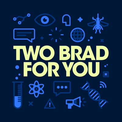 Two Brad For You Two Brad For You