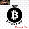 Euclid & Oaks - That Bitcoin Show artwork