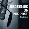 Redeemed on Purpose Podcast artwork
