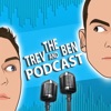 The Trev and Ben Podcast artwork