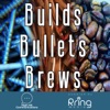 Builds.Bullets.Brews artwork