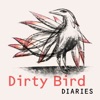 Dirty Bird Diaries artwork