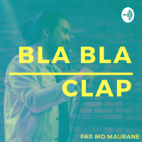 Bla Bla Clap podcast