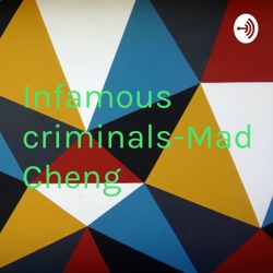 Infamous criminals-Madame Cheng