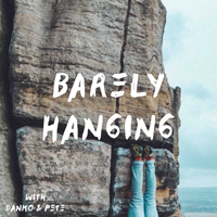 Barely Hanging podcast