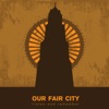 Our Fair City artwork