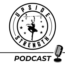 Upside Strength Podcast