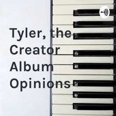 Albums By Tyler, The Creator