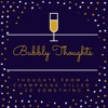 Bubbly Thoughts Podcast artwork