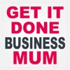 Get It Done Business Mum: artwork