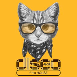 Disco f**ks House (No 1 / 18) - The Glitterboys Radioshow