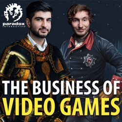 What makes a Paradox Game? - Paradox Podcast - The Business of Video Games