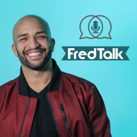 FredTalk podcast