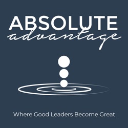Absolute Advantage Podcast