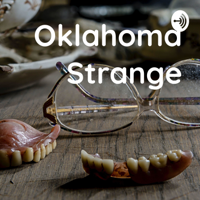 Oklahoma Strange podcast