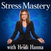 Stress Mastery Podcast artwork