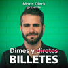 Dimes y Billetes - Moris Dieck