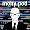 Moby Pod - Moby