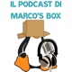 Il podcast di Marco's Box - Puntata 184