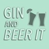 Gin and Beer It artwork