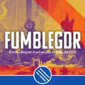 Fumble GDR - Il primo podcast di Actual Play in Italia - Querty