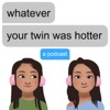 Whatever, Your Twin was Hotter artwork