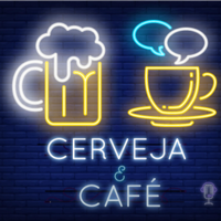 Cerveja E Café podcast