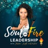 Soul on Fire Leadership with Lauren Leigh Henry artwork