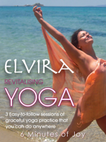 Revitalising Yoga - 6 Minutes of Joy podcast
