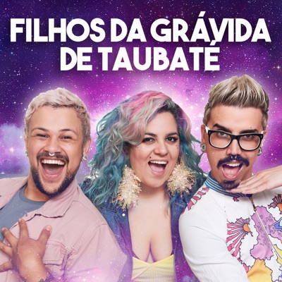 Filhos da Grávida de Taubaté Filhos da Grávida de Taubaté