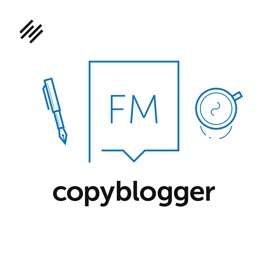 Copyblogger Fm Content Marketing !   Copywriting Freelance Writing - copyblogger fm content marketing copywr!   iting freelance writing and social media marketing rainmaker fm