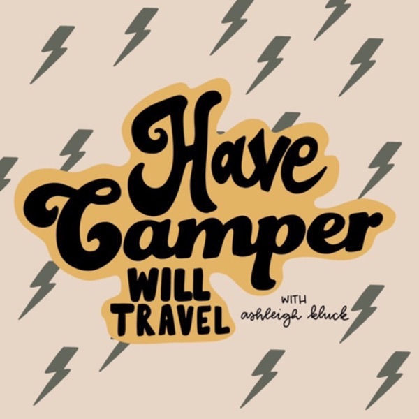 Have Camper Will Travel