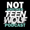 Not Another Teen Wolf Podcast artwork