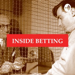 Inside Betting: Episode 15 - Staking.